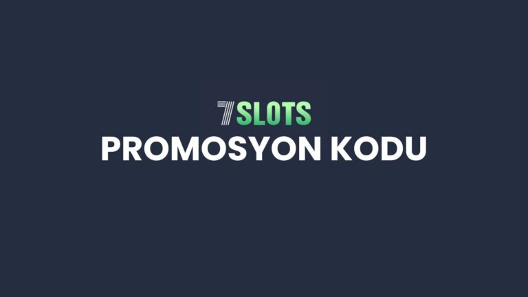 7slots-promosyon-kodu