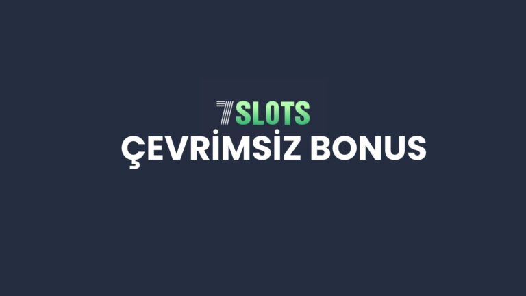 7slots-cevrimsiz-bonus